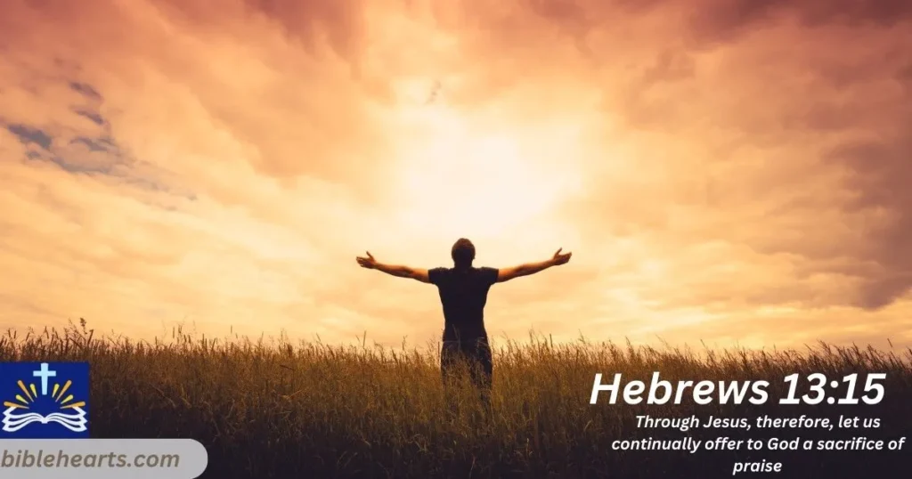 Hebrews 13:15: “Through Jesus