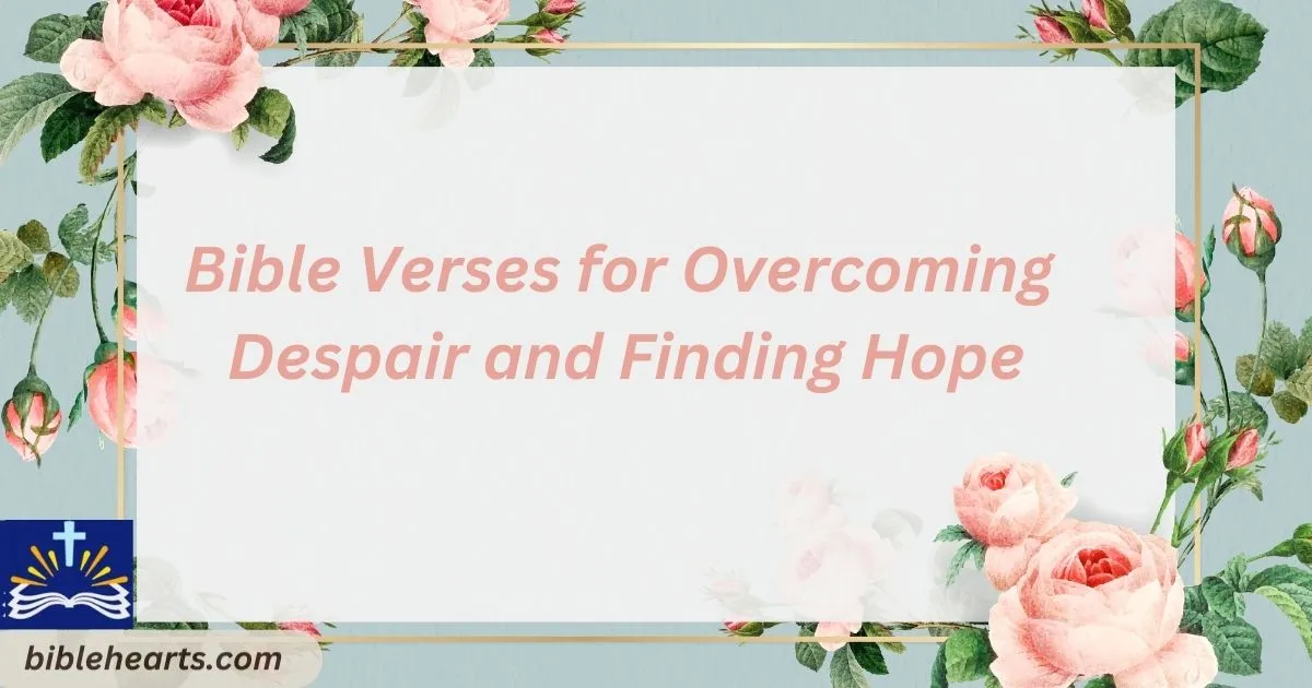 Overcoming Despair