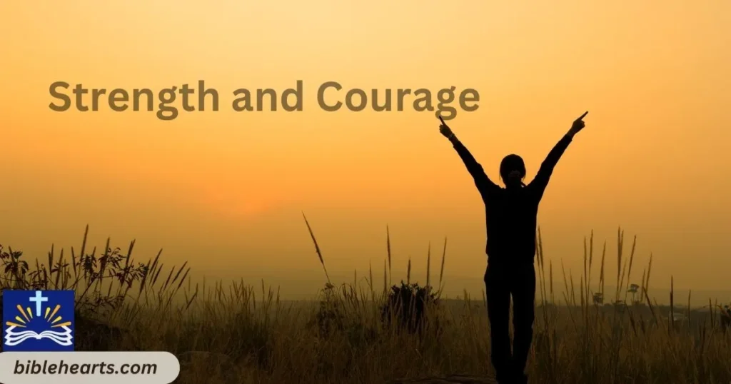 Strength And Courage 2