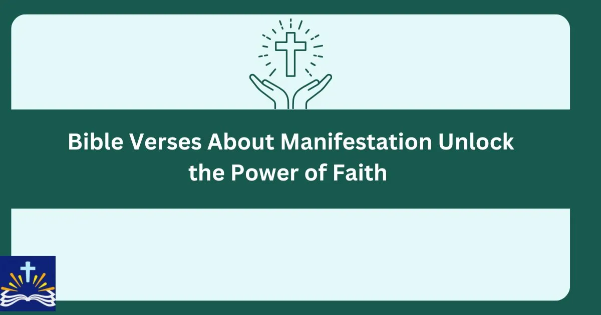 Bible Verses About Manifestation