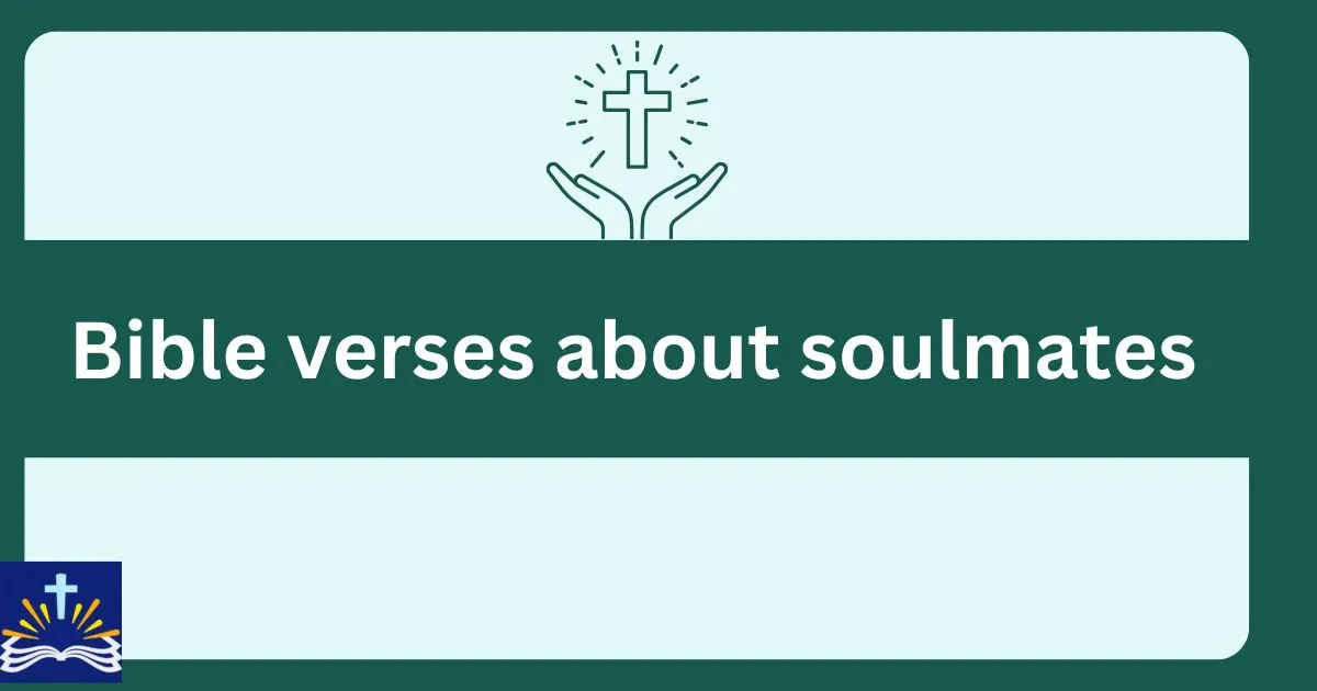 Bible Verses About Soulmates