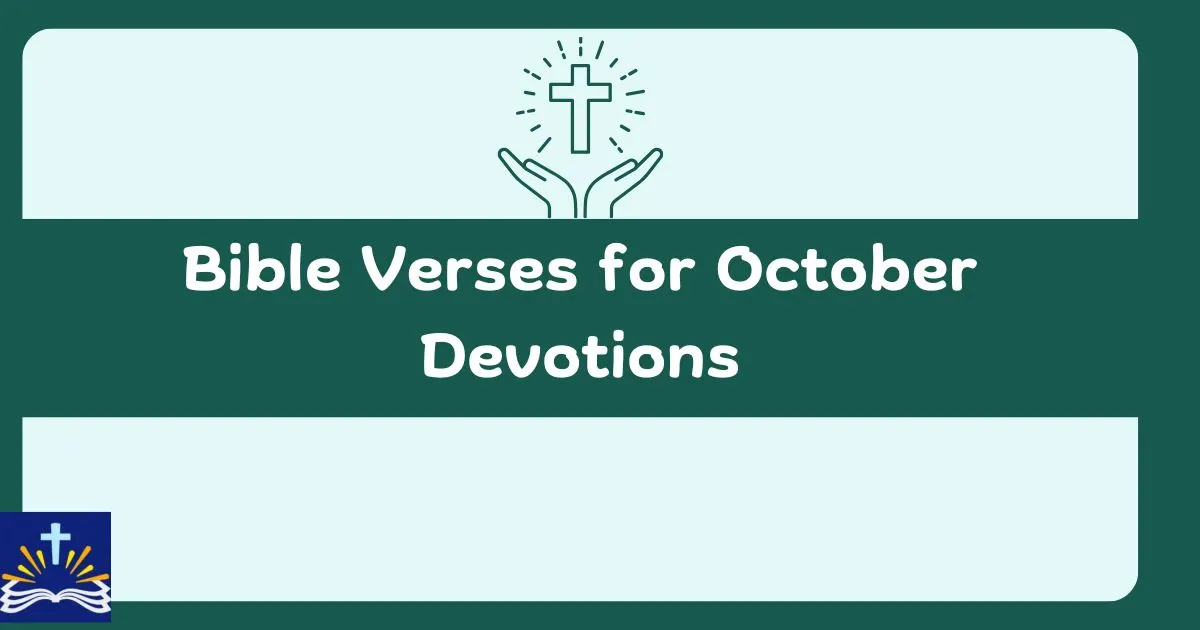 Bible Verses For October Devotions