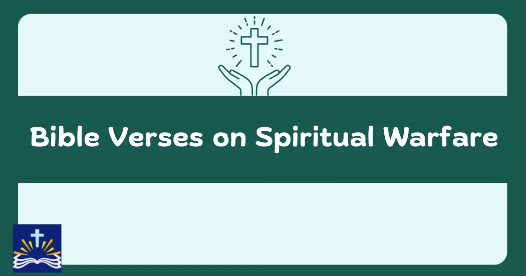 Bible Verses On Spiritual Warfare