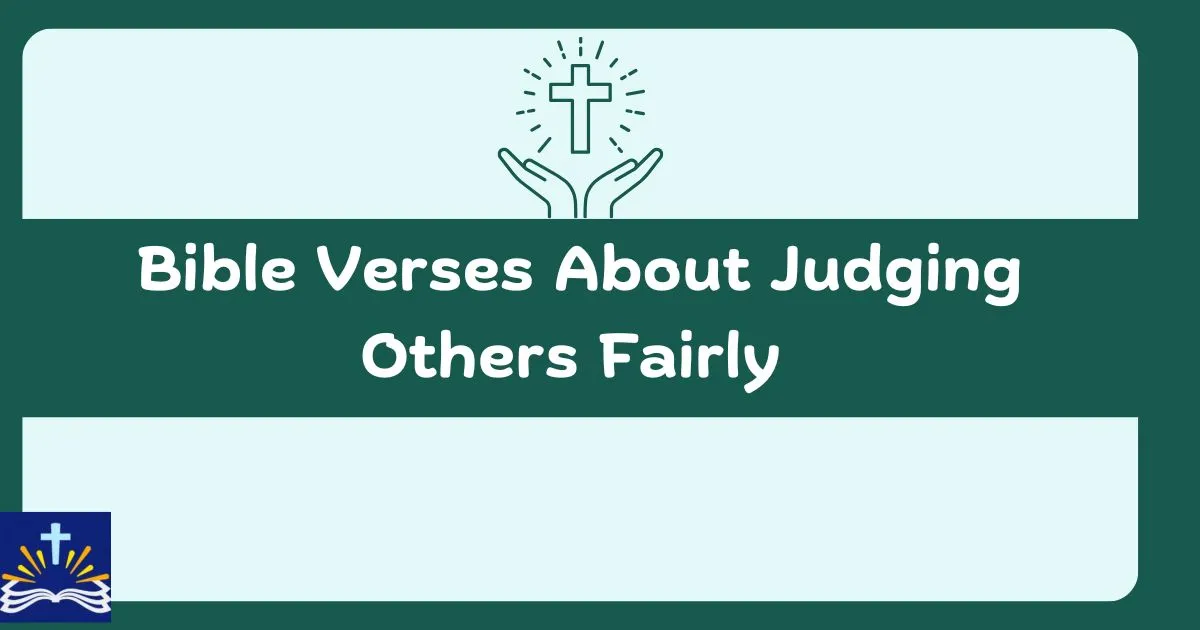 Judging Others Fairly