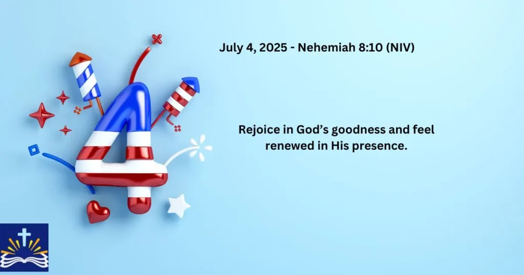 July 4 2025 Nehemiah 810 Niv