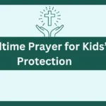 Bedtime Prayer For Kids Protection