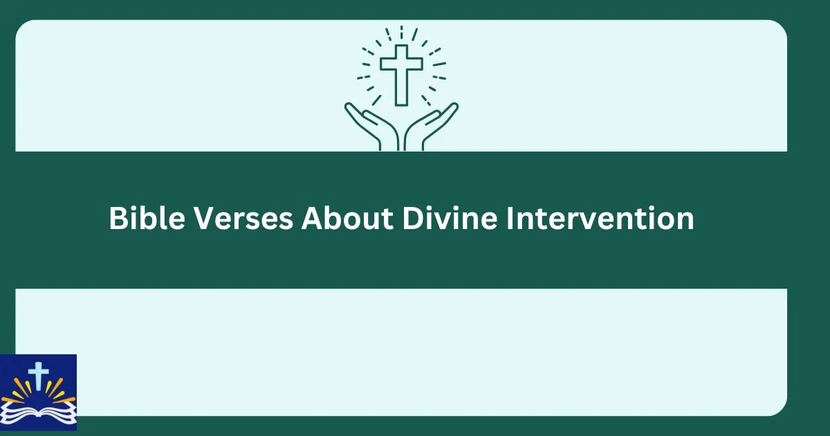 Bible Verses About Divine Intervention
